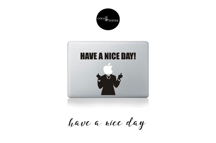 Have a Nice Day Decal - Coco and Toffee