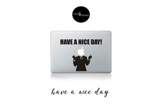 Have a Nice Day Decal - Coco and Toffee